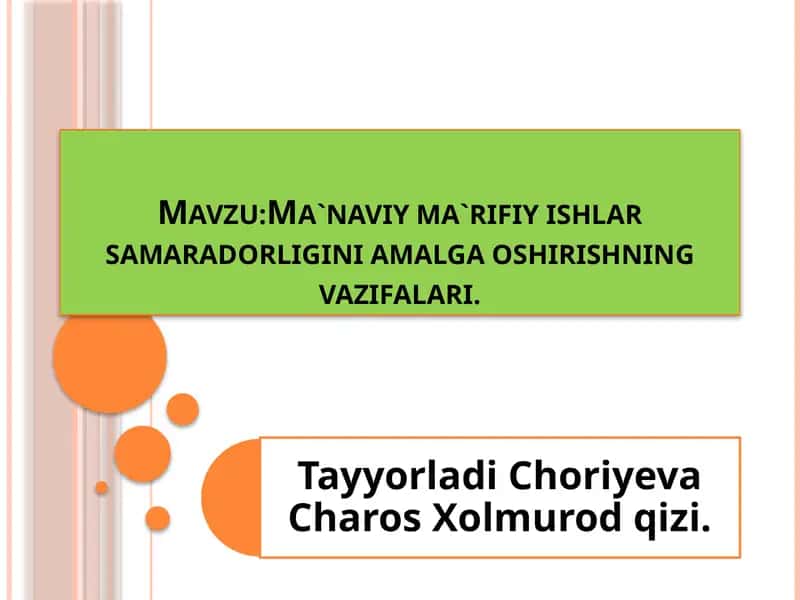 O‘zbekistonda ma’naviy-ma’rifiy ishlar samaradorligini oshirishning vazifalari