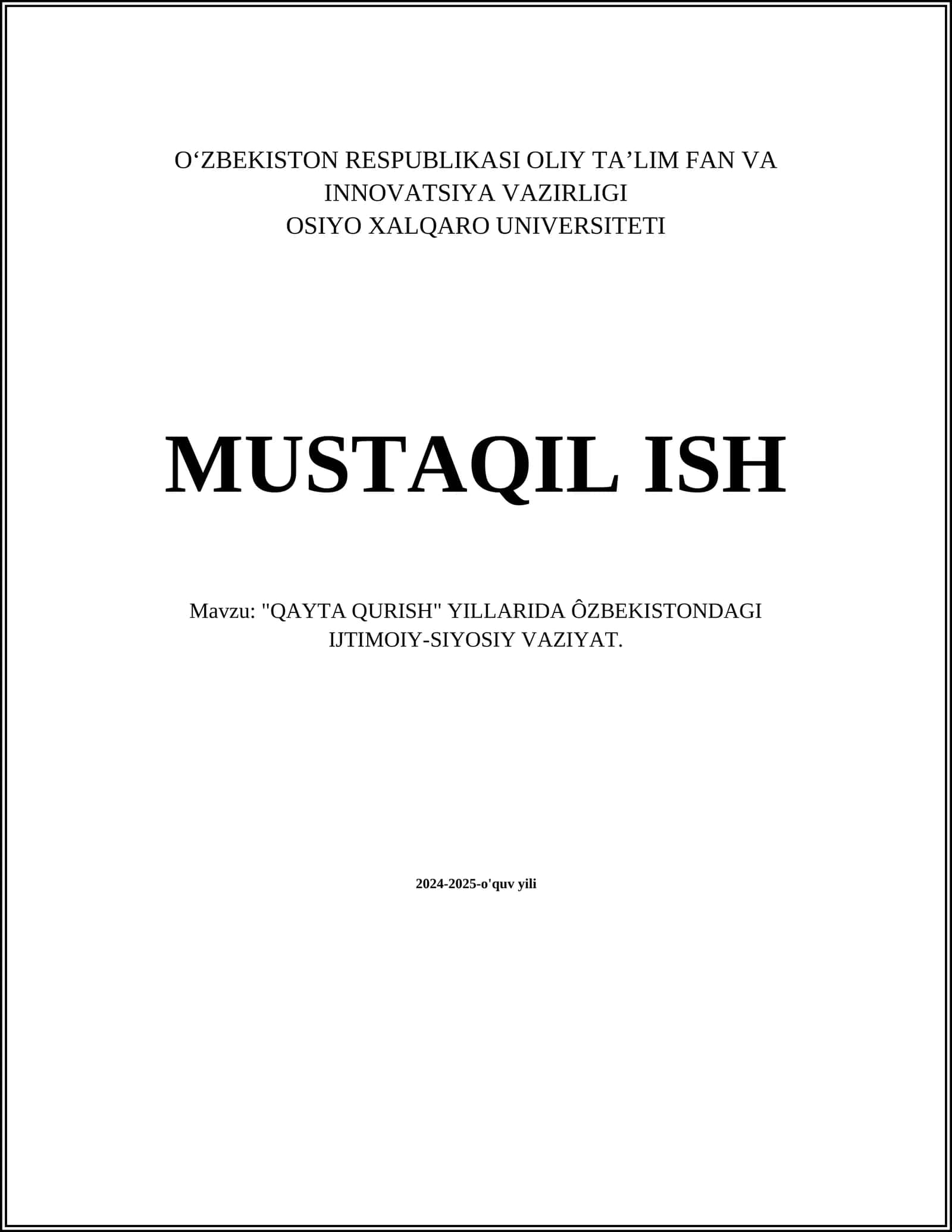 "QAYTA QURISH" YILLARIDA ÔZBEKISTONDAGI IJTIMOIY-SIYOSIY VAZIYAT