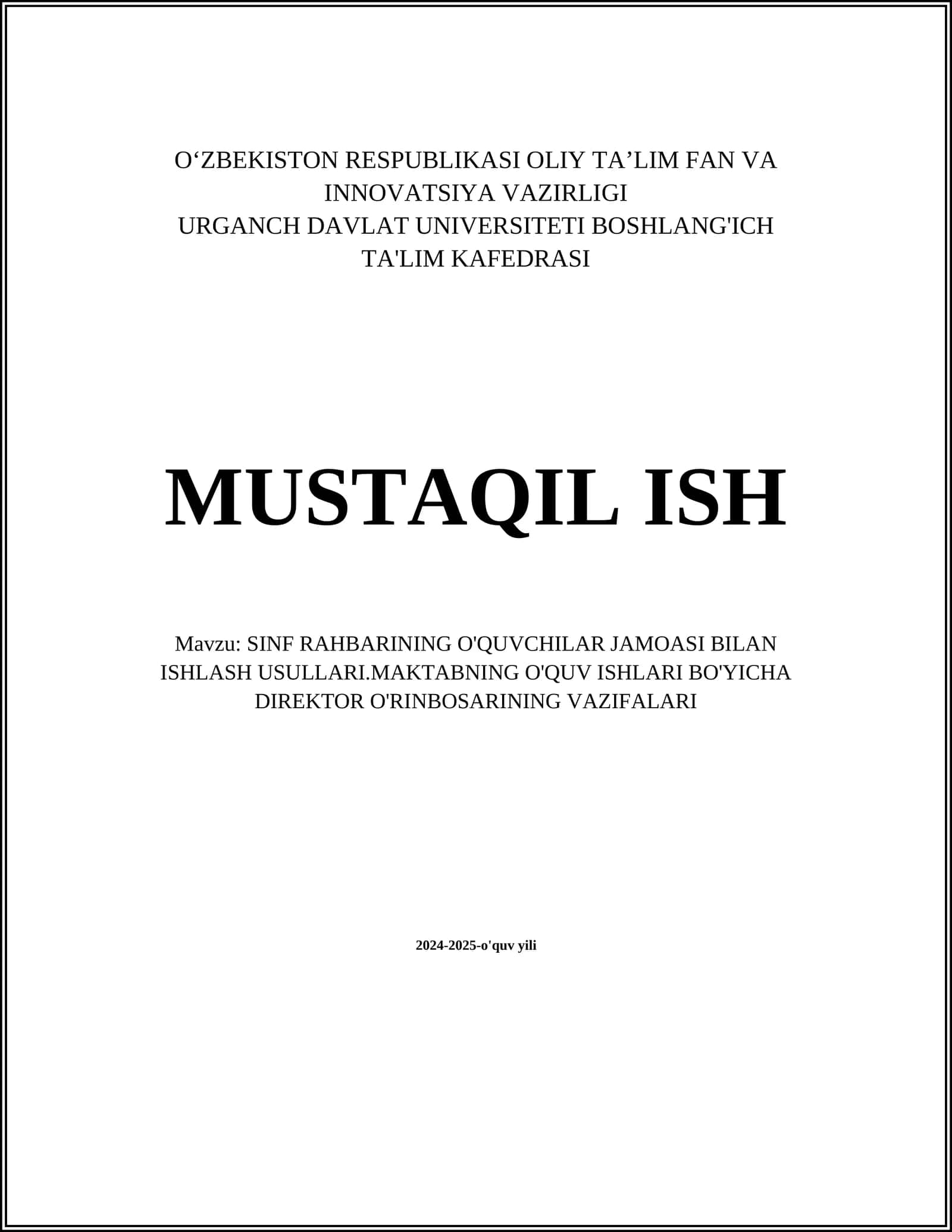 SINF RAHBARINING O'QUVCHILAR JAMOASI BILAN ISHLASH USULLARI.MAKTABNING O'QUV ISHLARI BO'YICHA DIREKTOR O'RINBOSARINING VAZIFALARI