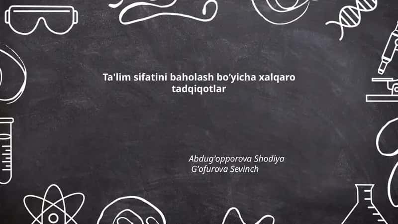 Ta'lim sifatini baholash boʻyicha xalqaro tadqiqotlar