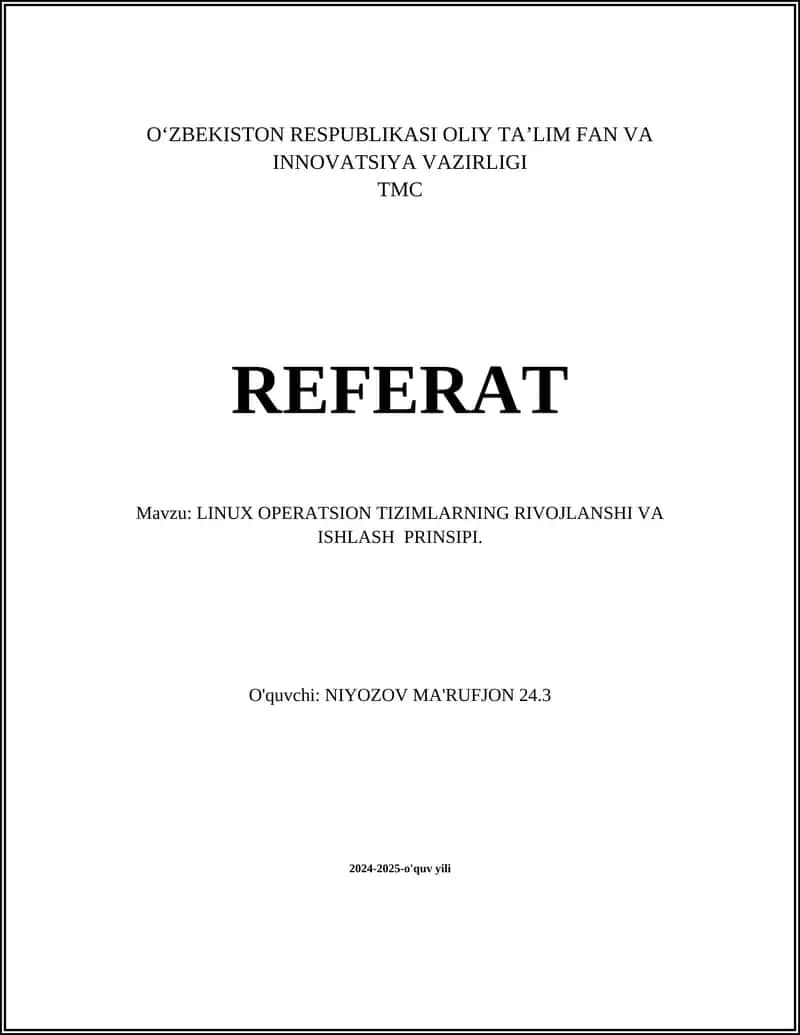 LINUX OPERATSION TIZIMLARNING RIVOJLANSHI VA ISHLASH PRINSIPI