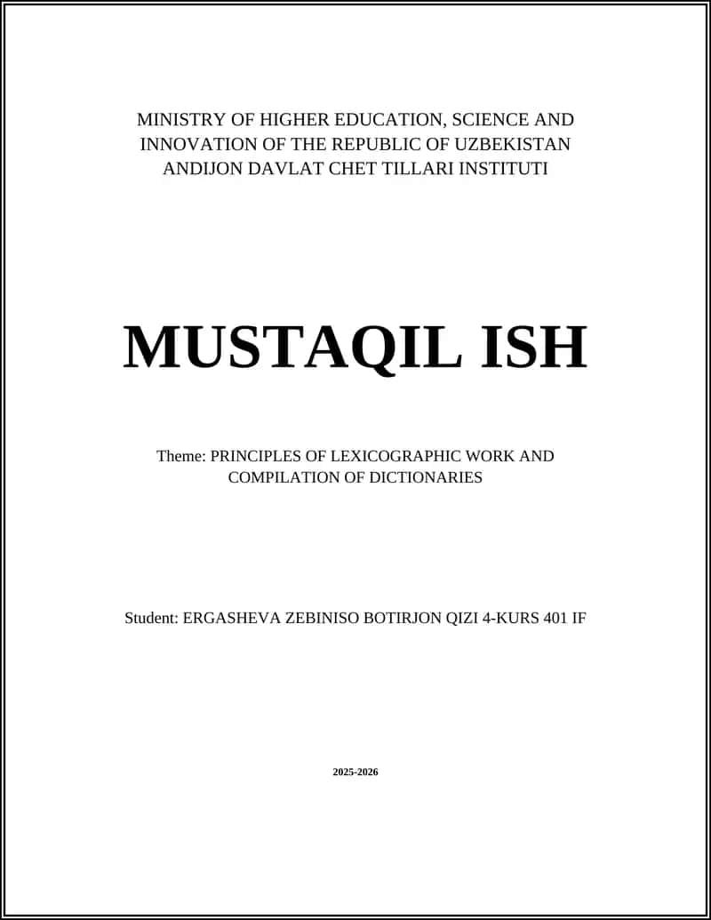 Principles of Lexicographic Work and Compilation of Dictionaries