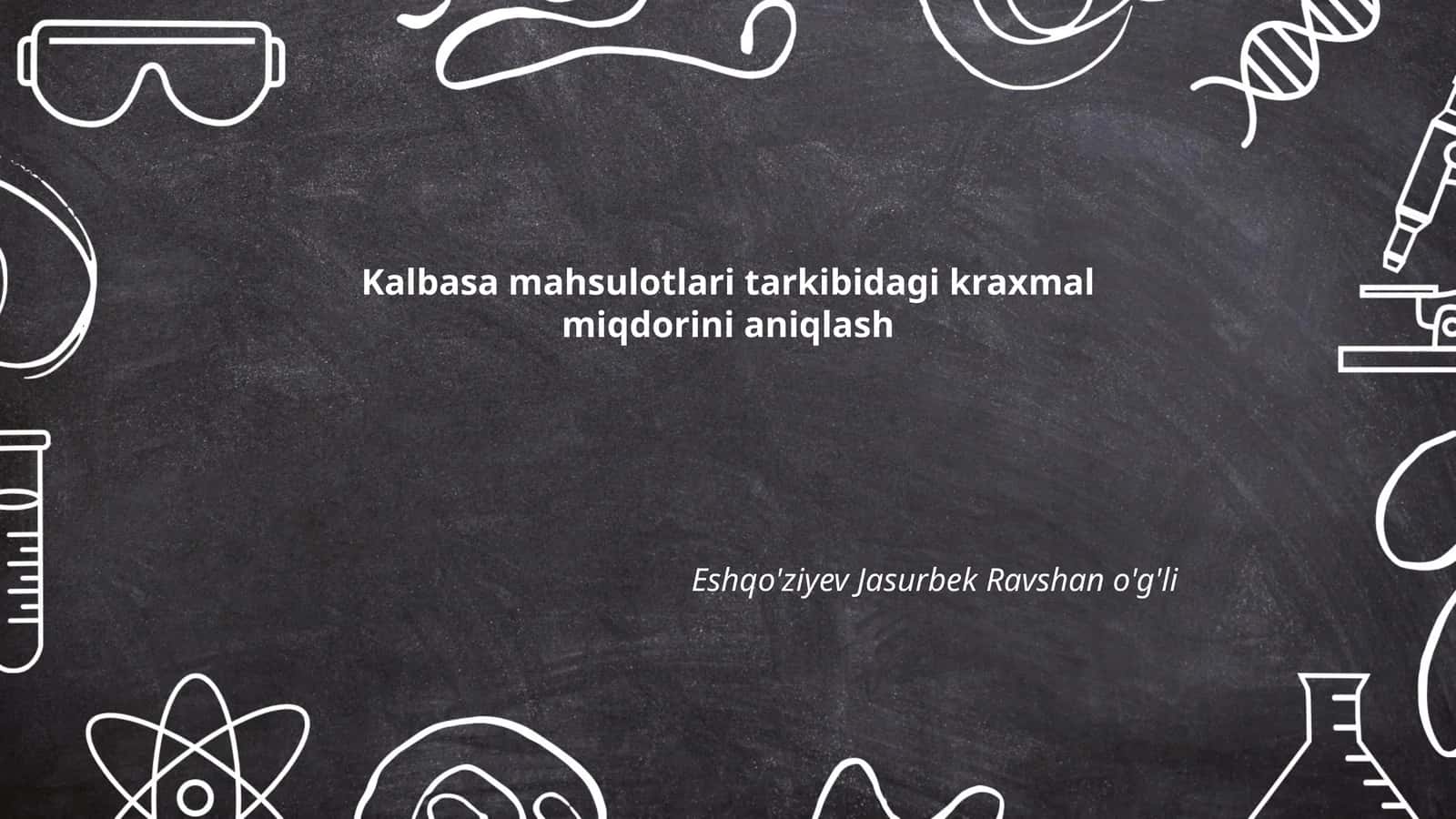 Kraxmal miqdorini aniqlash