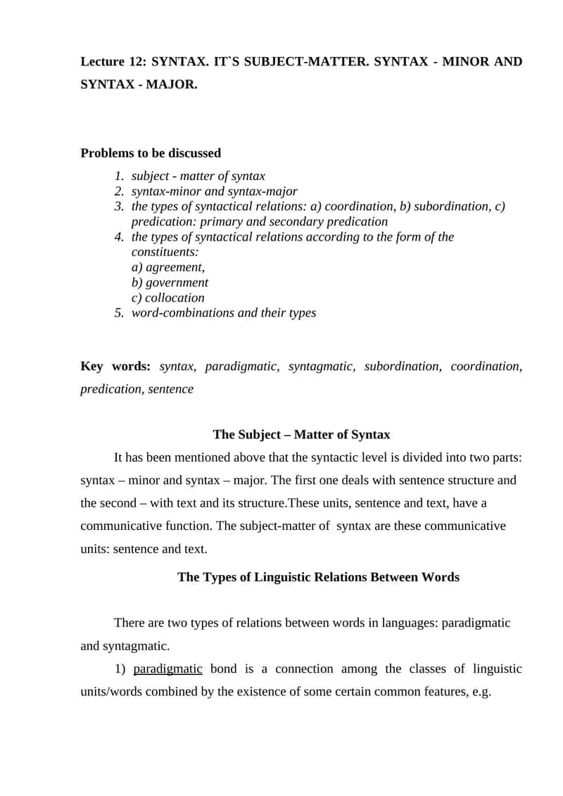 Lecture 12: SYNTAX. IT`S SUBJECT-MATTER. SYNTAX - MINOR AND SYNTAX - MAJOR