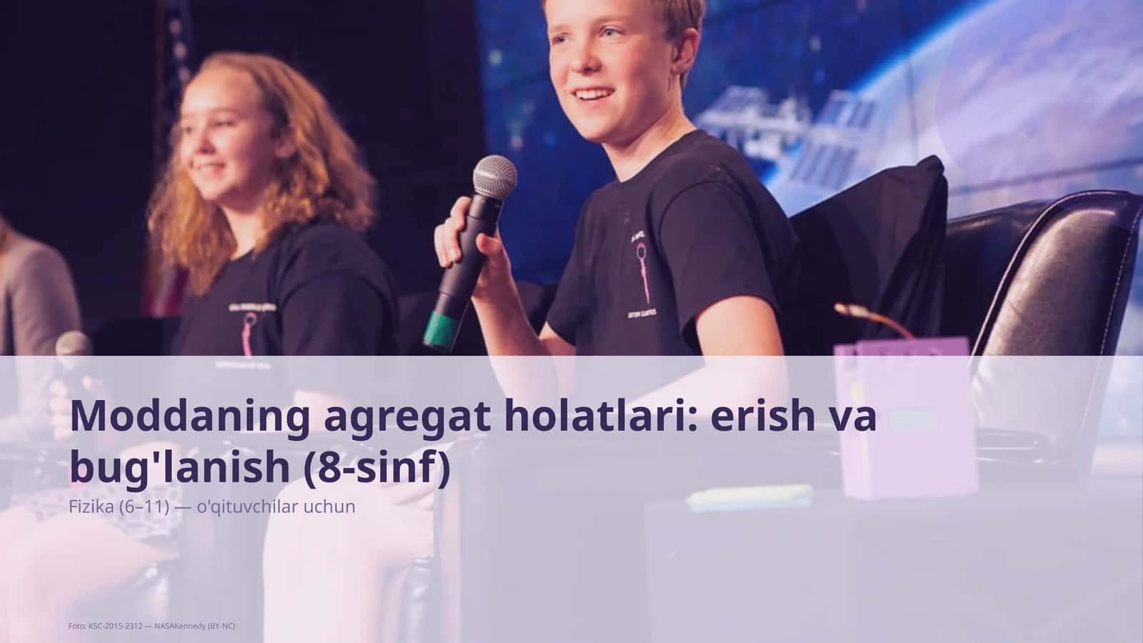 Moddaning agregat holatlari: erish va bug'lanish (8-sinf)