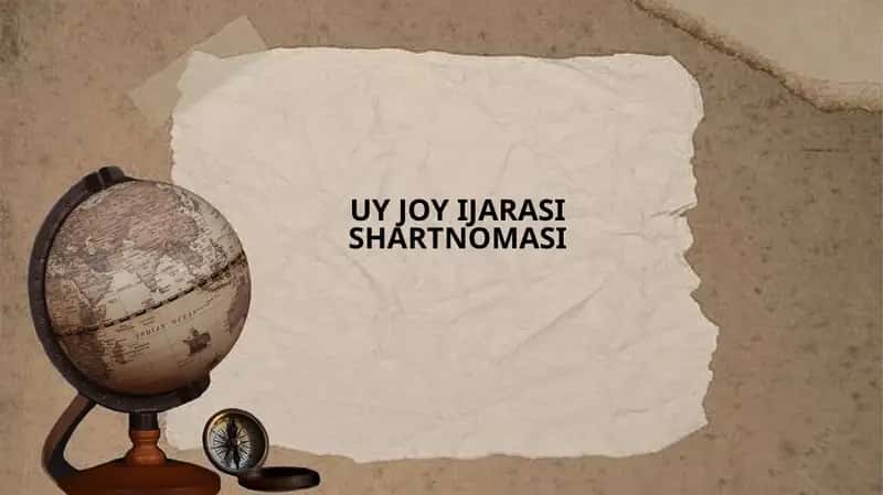 Uy joy ijarasi shartnomasi