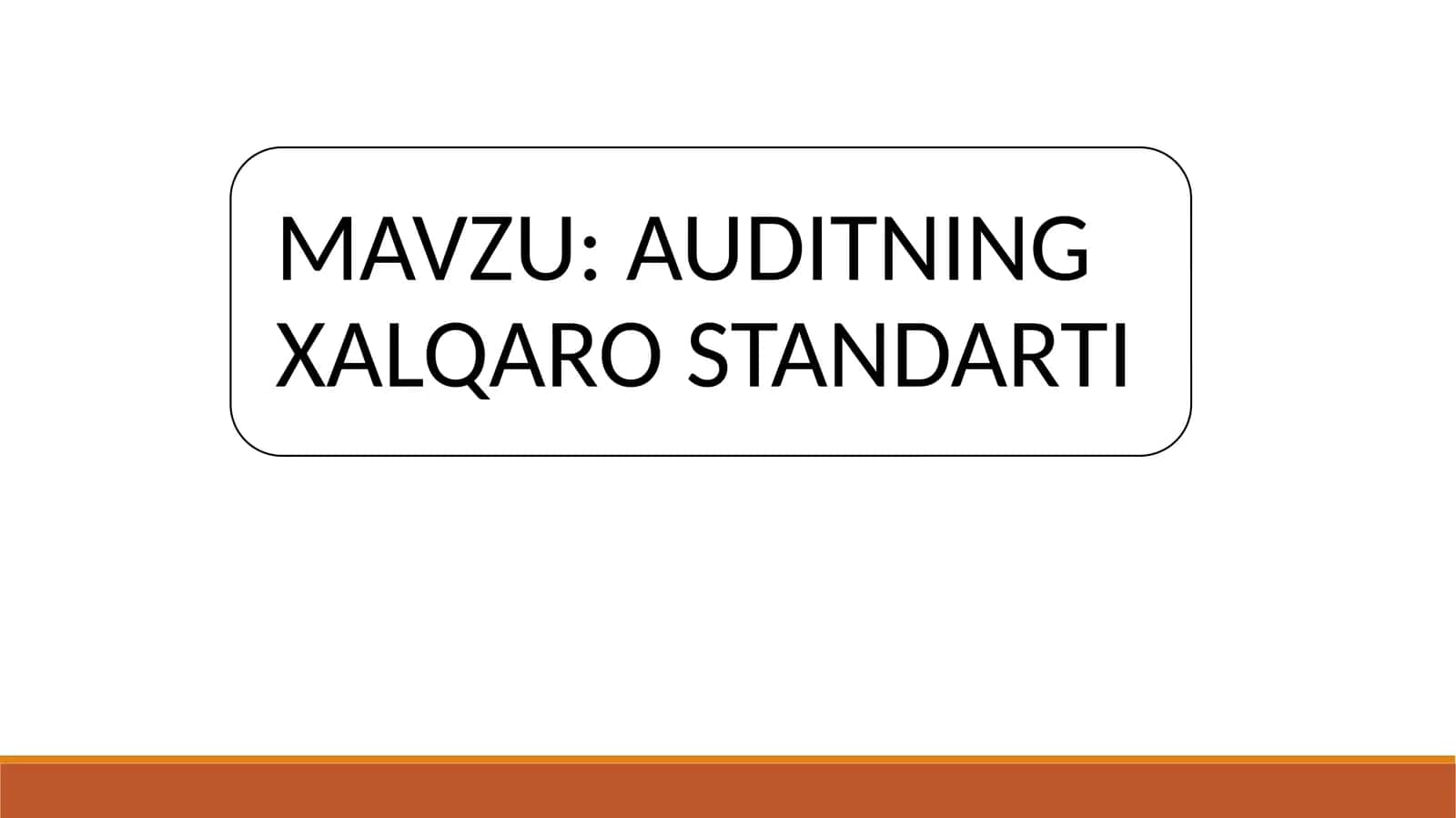 AUDITNING XALQARO STANDARTI