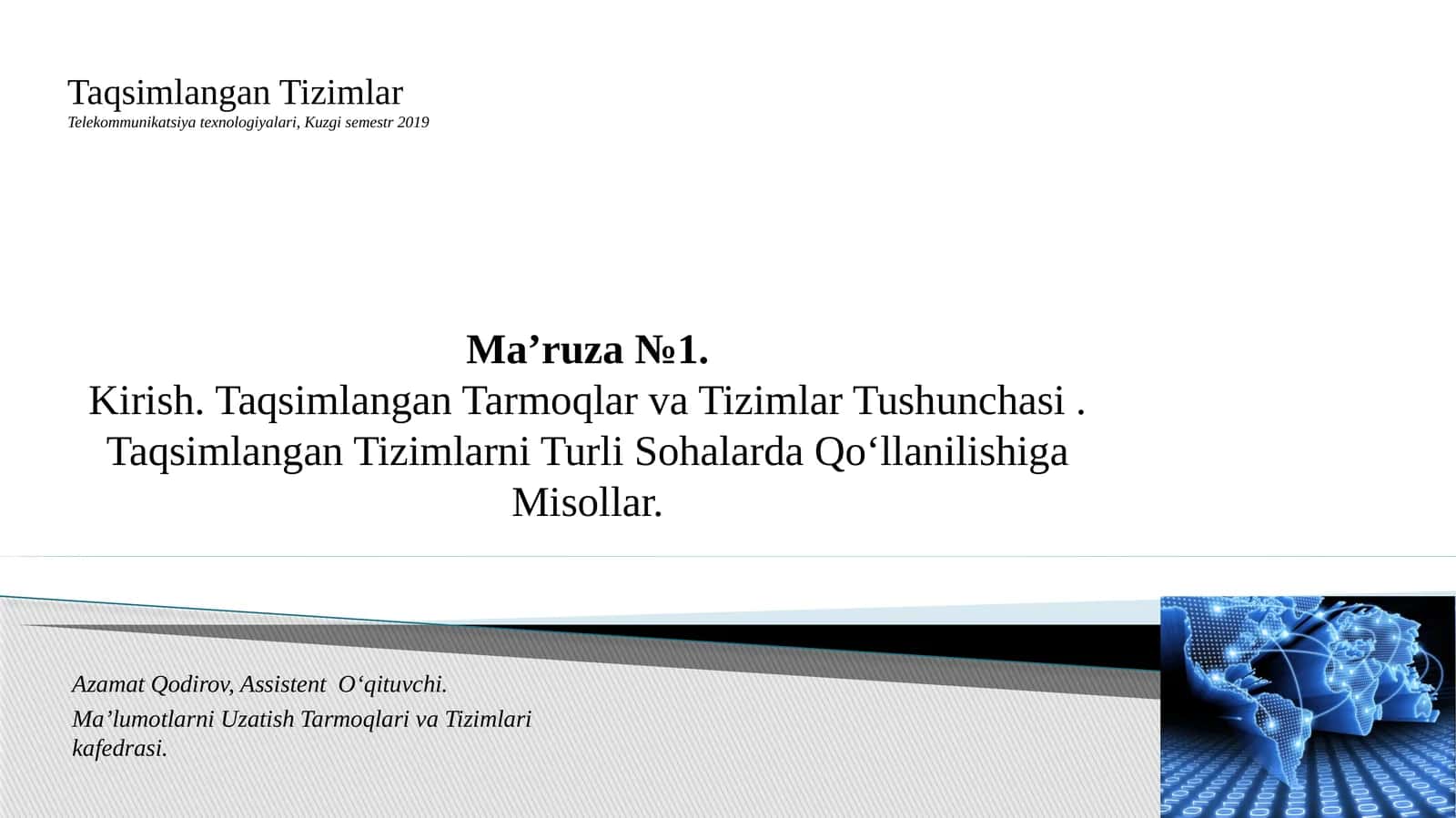 Taqsimlangan Tizimlar Telekommunikatsiya texnologiyalari