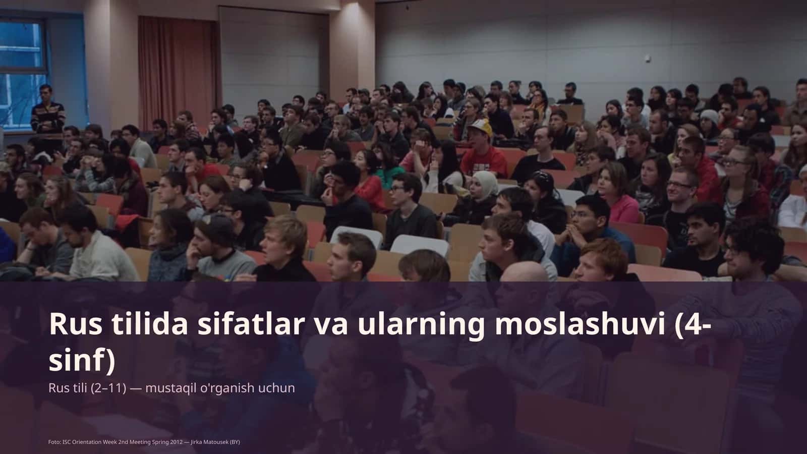 Rus tilida sifatlar va ularning moslashuvi (4-sinf)
