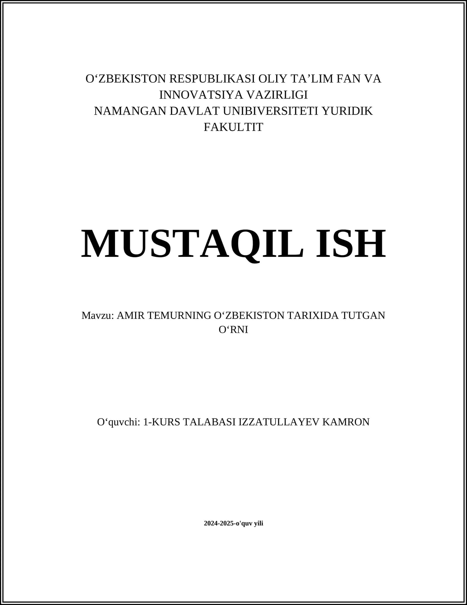 AMIR TEMURNING OʻZBEKISTON TARIXIDA TUTGAN OʻRNI