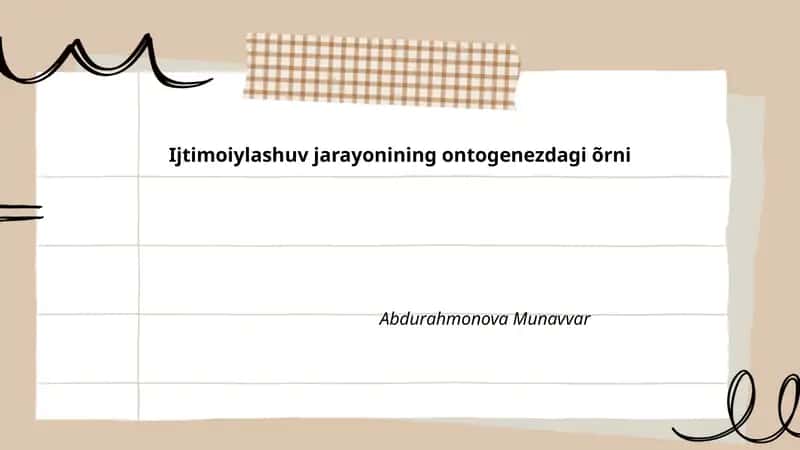 Ijtimoiylashuv jarayonining ontogenezdagi õrni