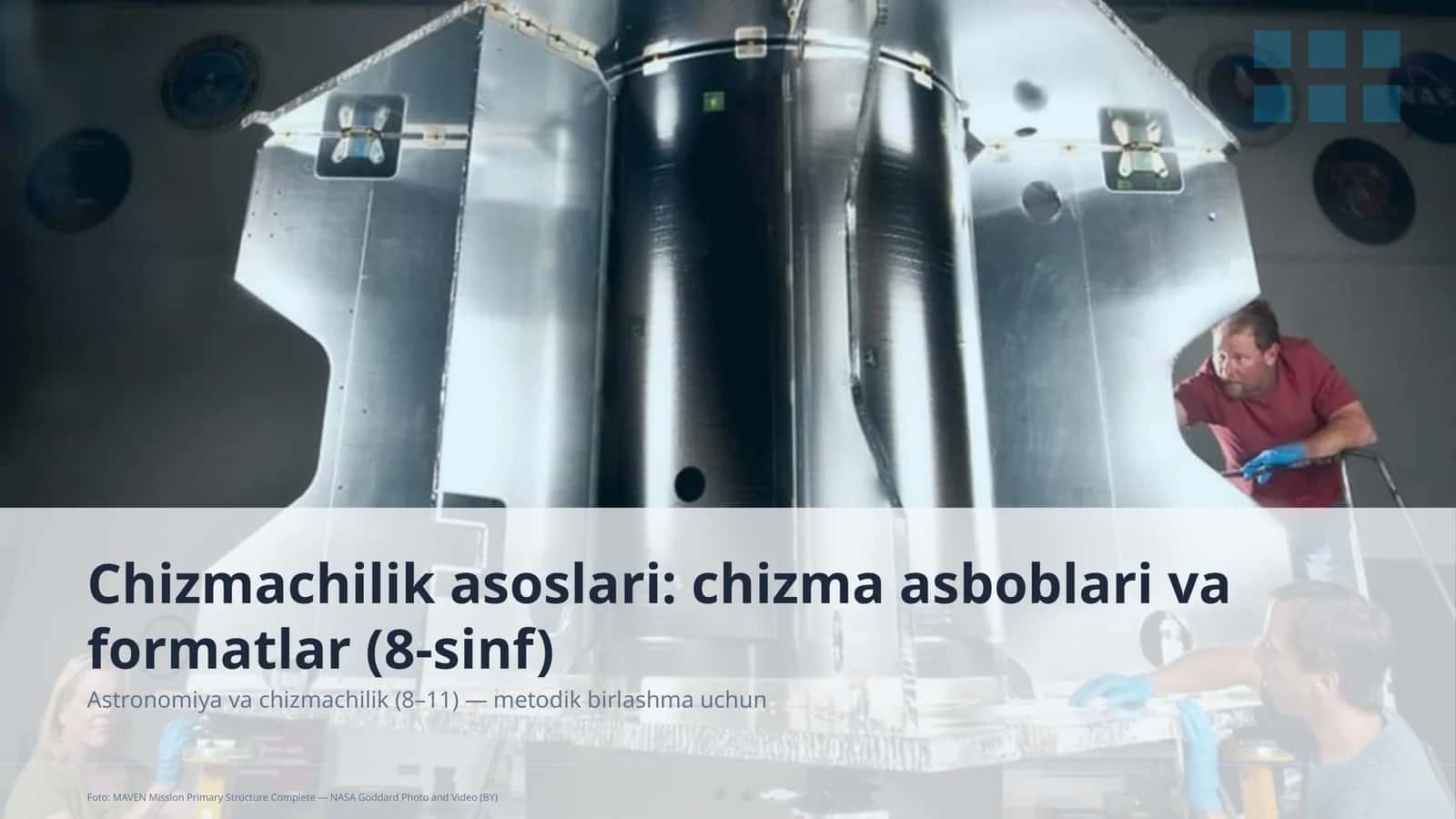 Chizmachilik asoslari: chizma asboblari va formatlar (8-sinf)