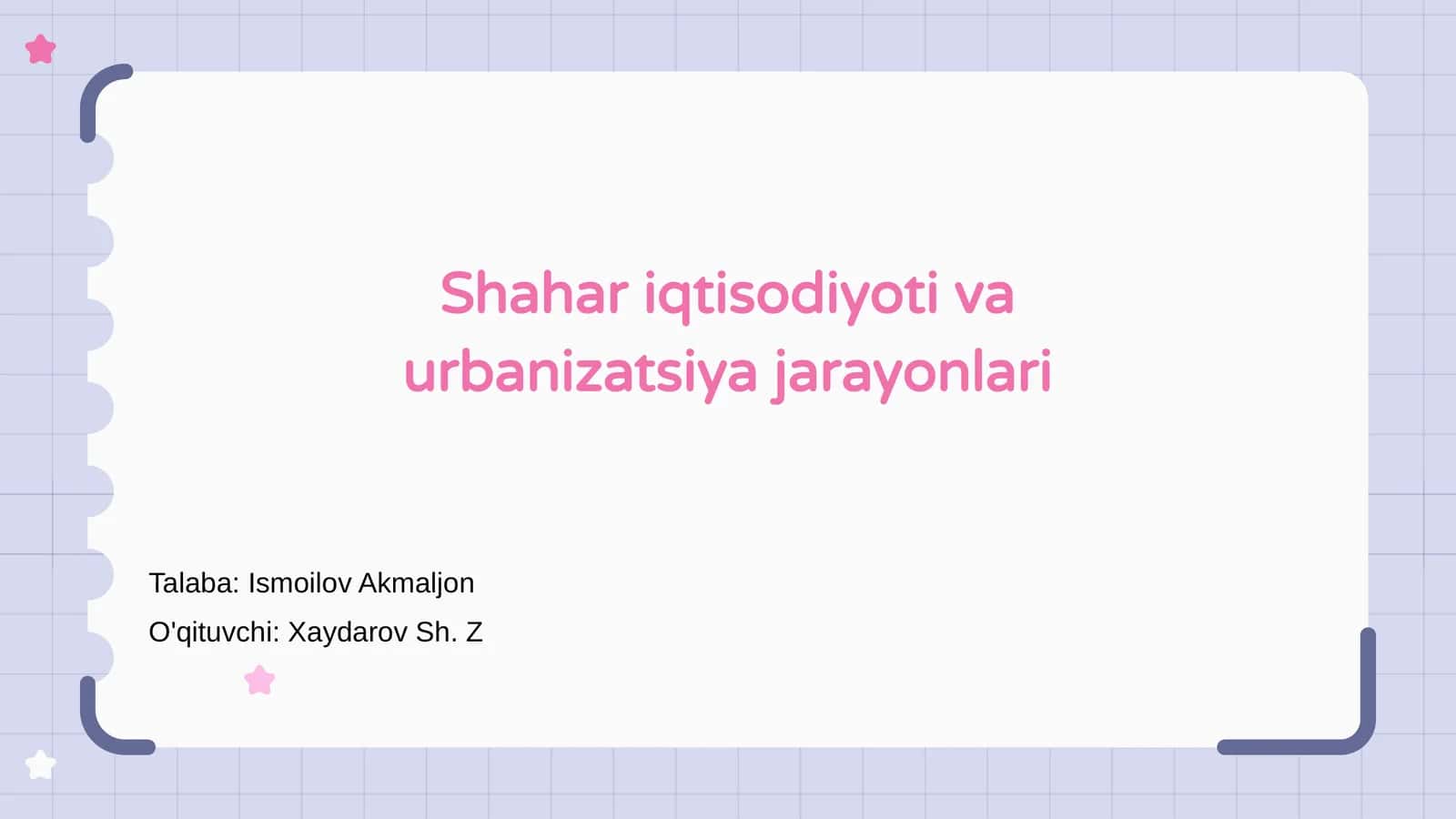Shahar iqtisodiyoti va urbanizatsiya jarayonlari