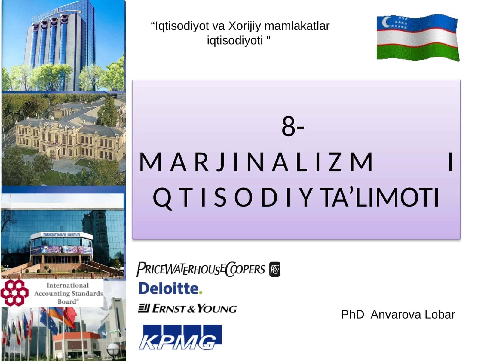 8-M A R J I N A L I Z M I Q T I S O D I Y TA’LIMOTI