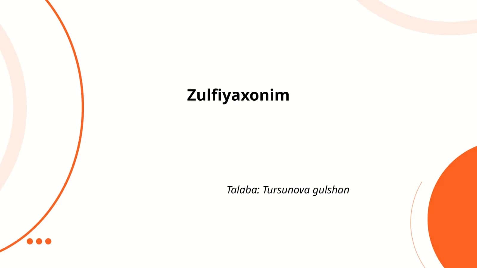 Zulfiyaxonim