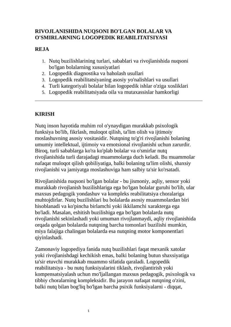 Rivojlanishida nuqsoni bo'lgan bolalar va o'smirlarning logopedik reabilitatsiyasi