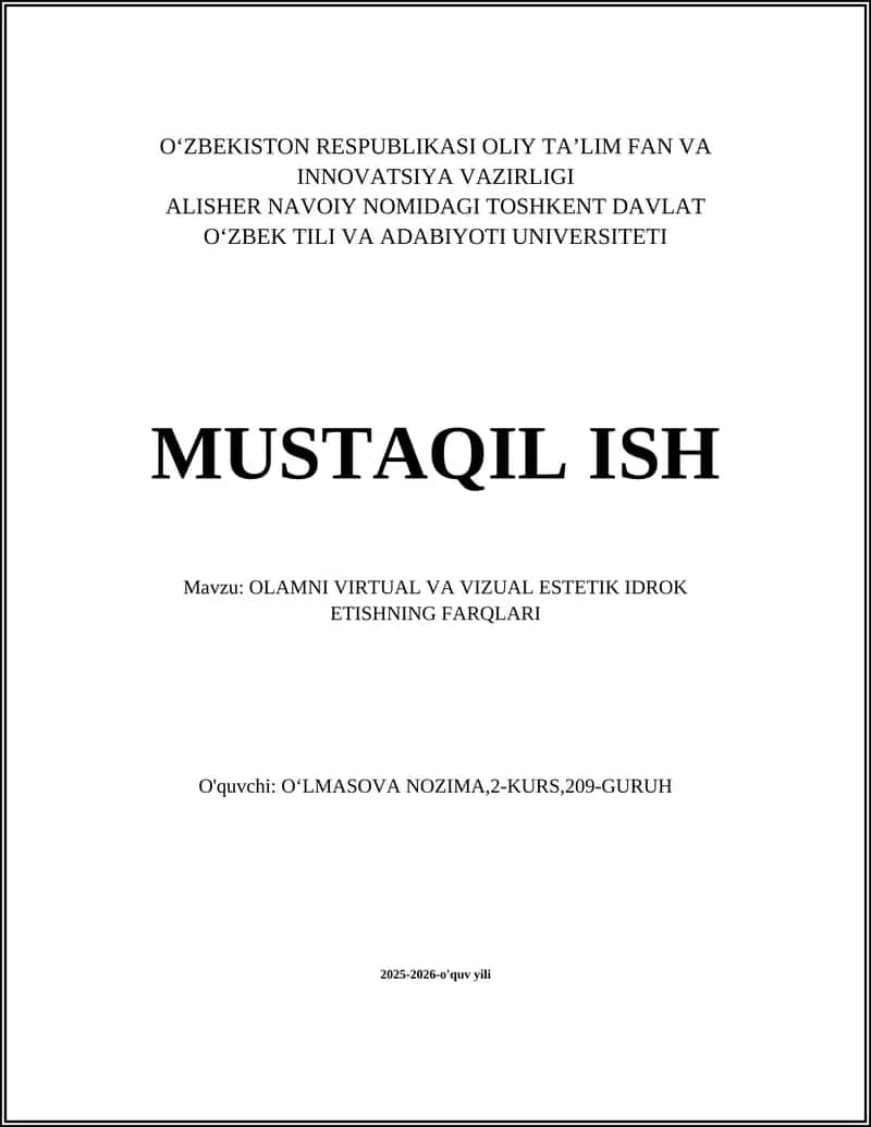 OLAMNI VIRTUAL VA VIZUAL ESTETIK IDROK ETISHNING FARQLARI