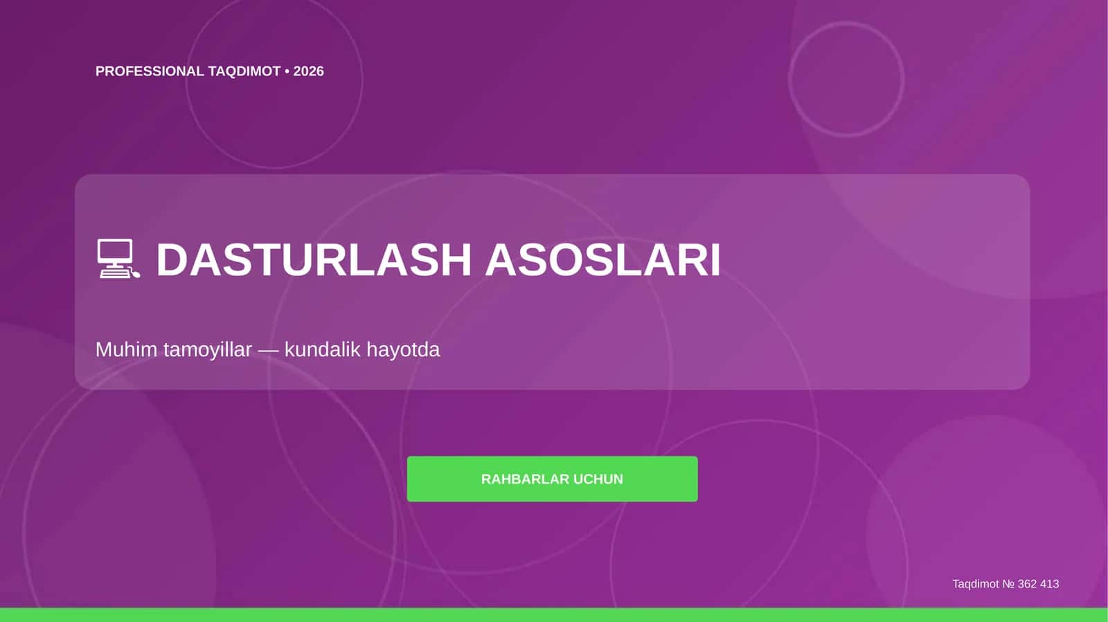 Dasturlash asoslari: muhim tamoyillar