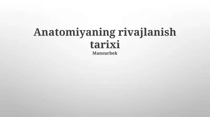 Anatomiyaning rivajlanish tarixi