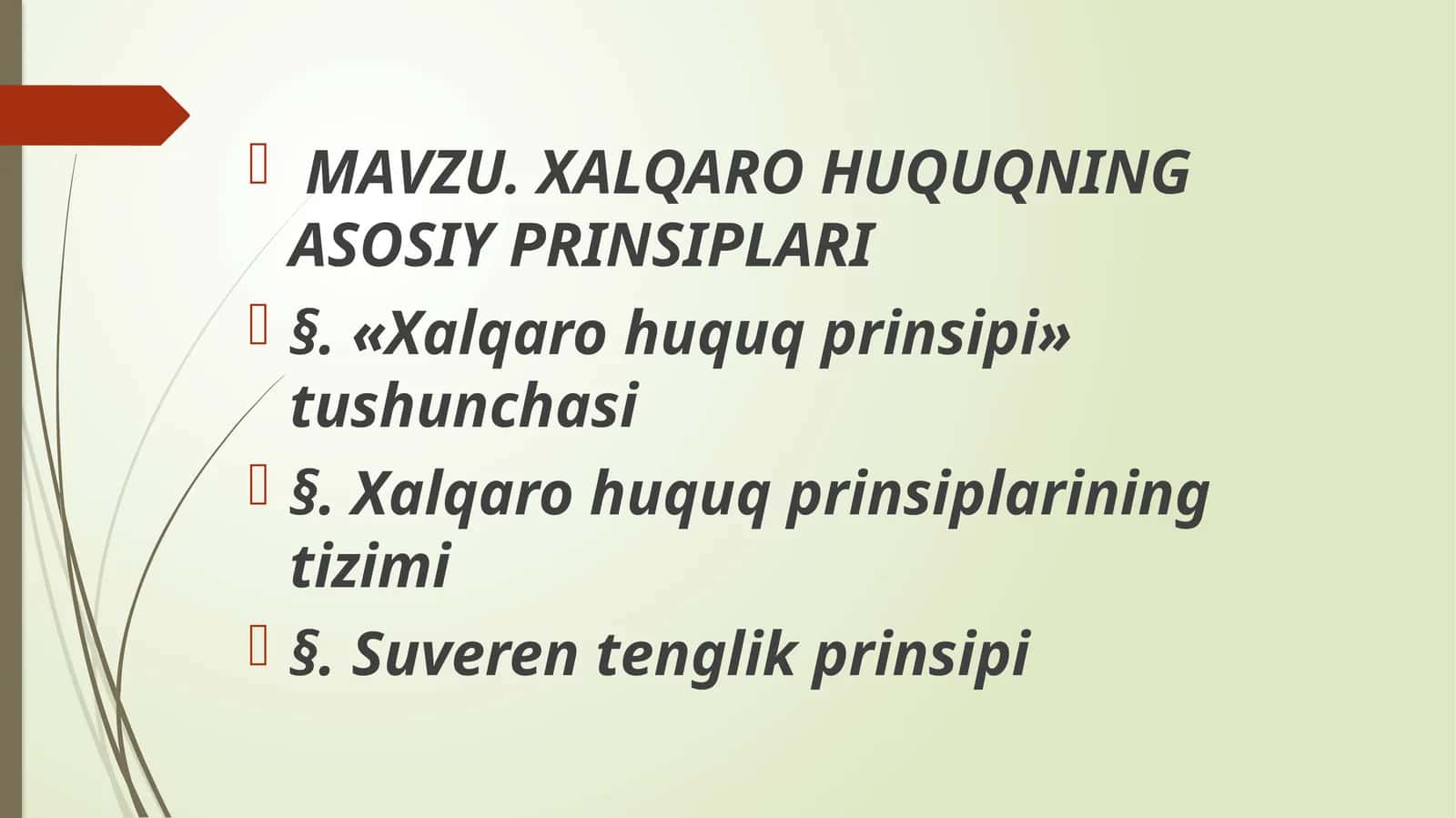 XALQARO HUQUQNING ASOSIY PRINSIPLARI