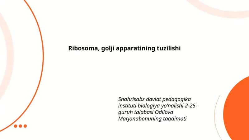 Ribosoma, golji apparatining tuzilishi