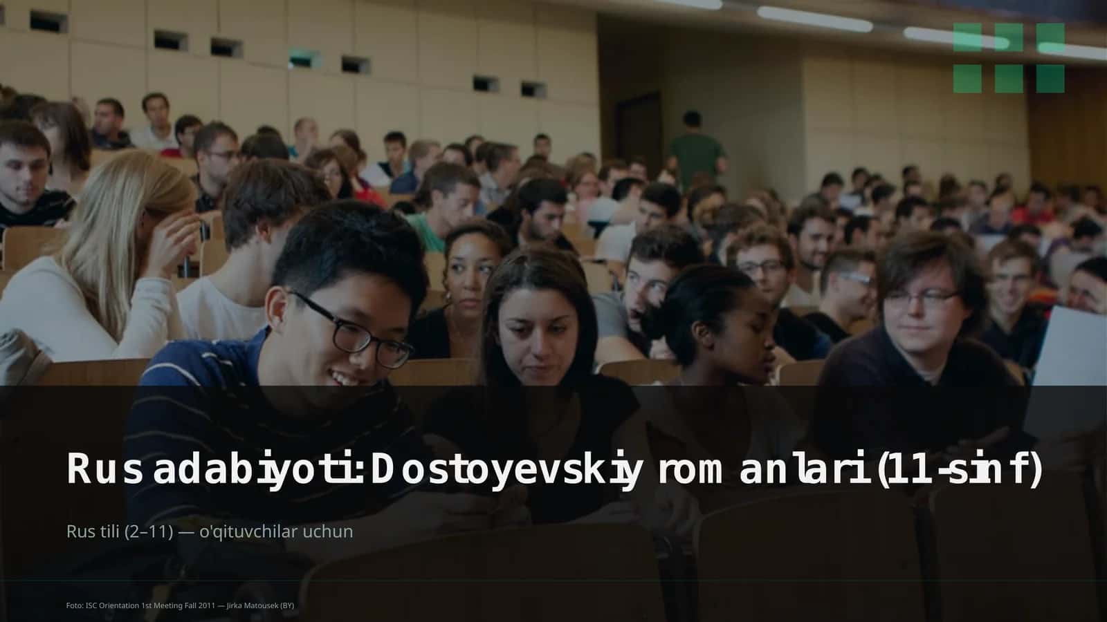 Dostoyevskiy romanlari (11-sinf)
