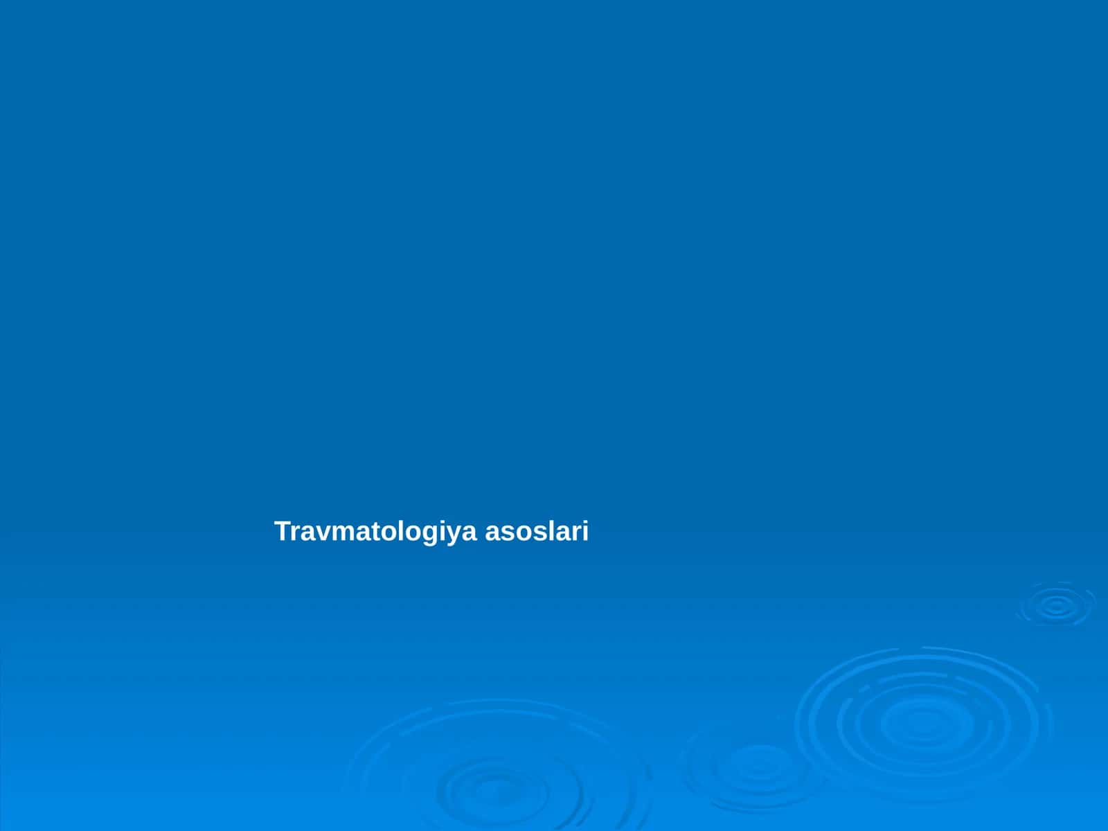 Travmatologiya asoslari