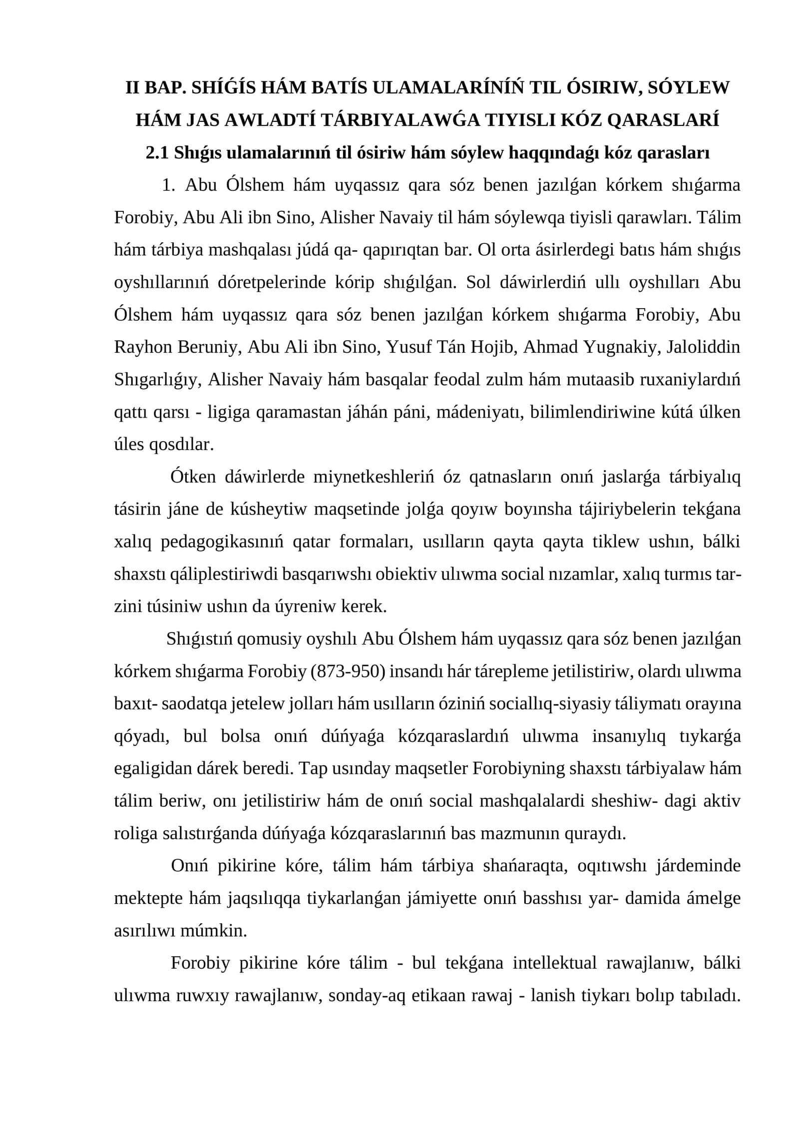 Shıǵıs hám batıs ulamalarınıń til ósiriv, sóylew hám jas awladtı tárbiyalawǵa tiyisli kóz qarasları