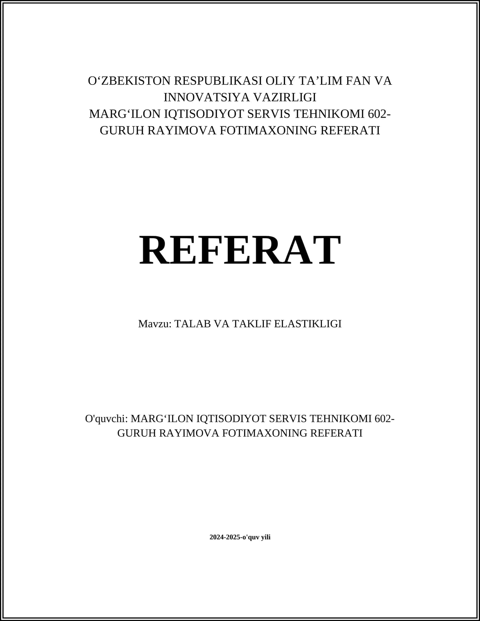 TALAB VA TAKLIF ELASTIKLIGI Referati