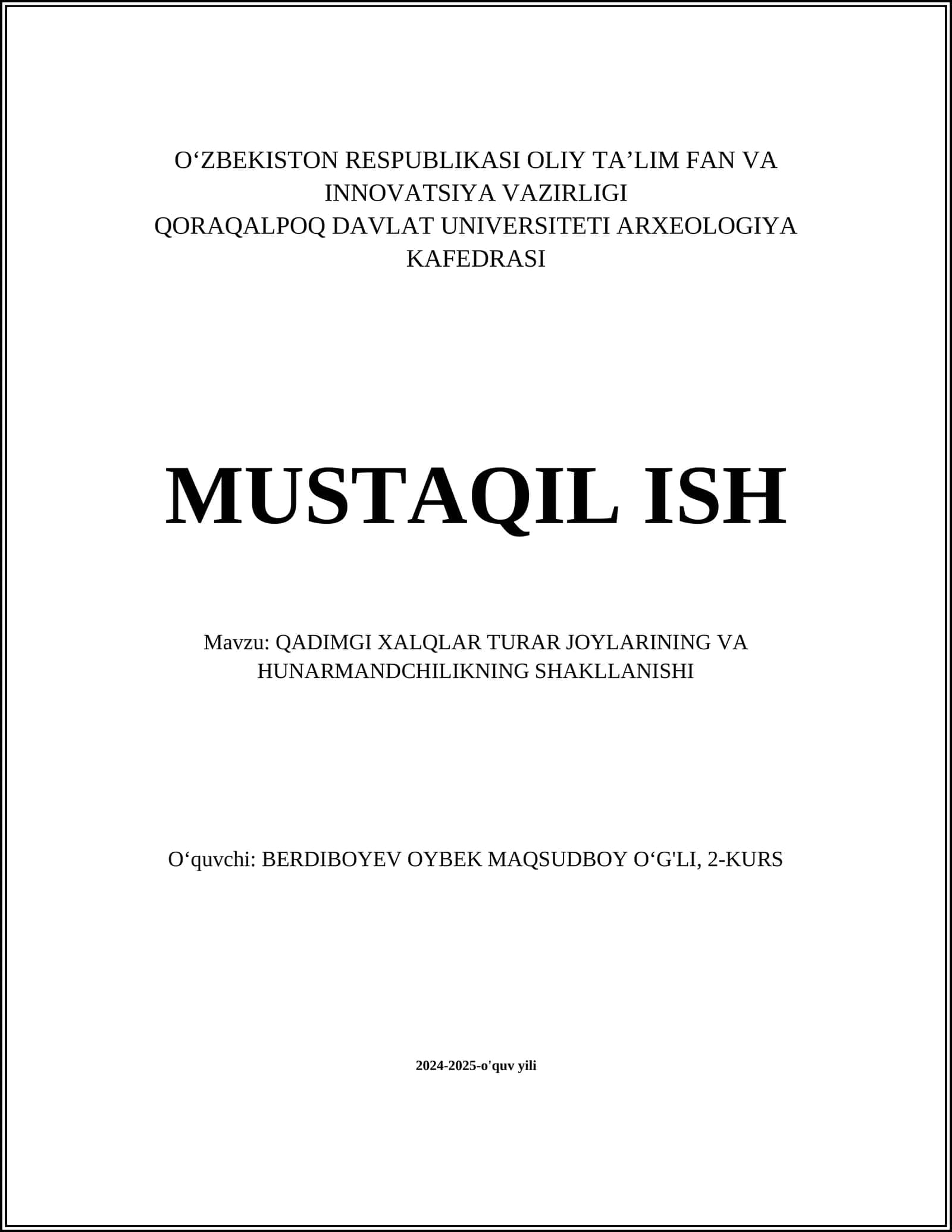 QADIMGI XALQLAR TURAR JOYLARINING VA HUNARMANDCHILIKNING SHAKLLANISHI