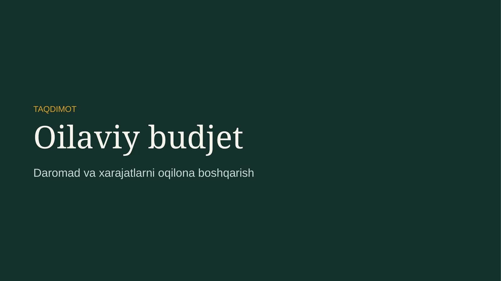 Daromad va xarajatlarni oqilona boshqarish