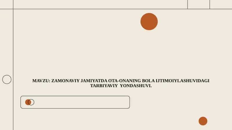 Bola Ijtimoiylashuvi va Tarbiyaviy Yondashuvlar