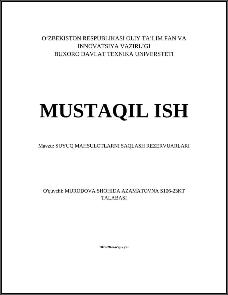 SUYUQ MAHSULOTLARNI SAQLASH REZERVUARLARI