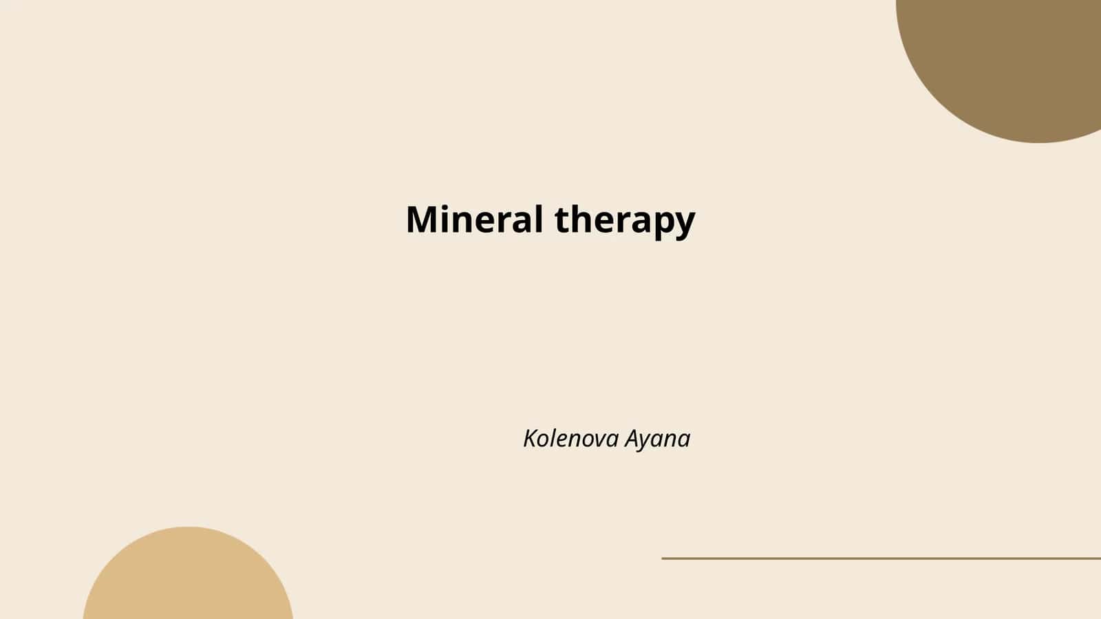 Mineral therapy
