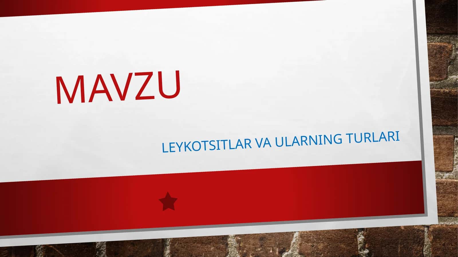 Leykotsitlar va ularning turlari