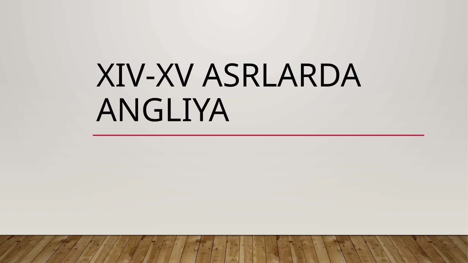 Angliyaning iqtisodiy va ijtimoiy taraqqiyoti