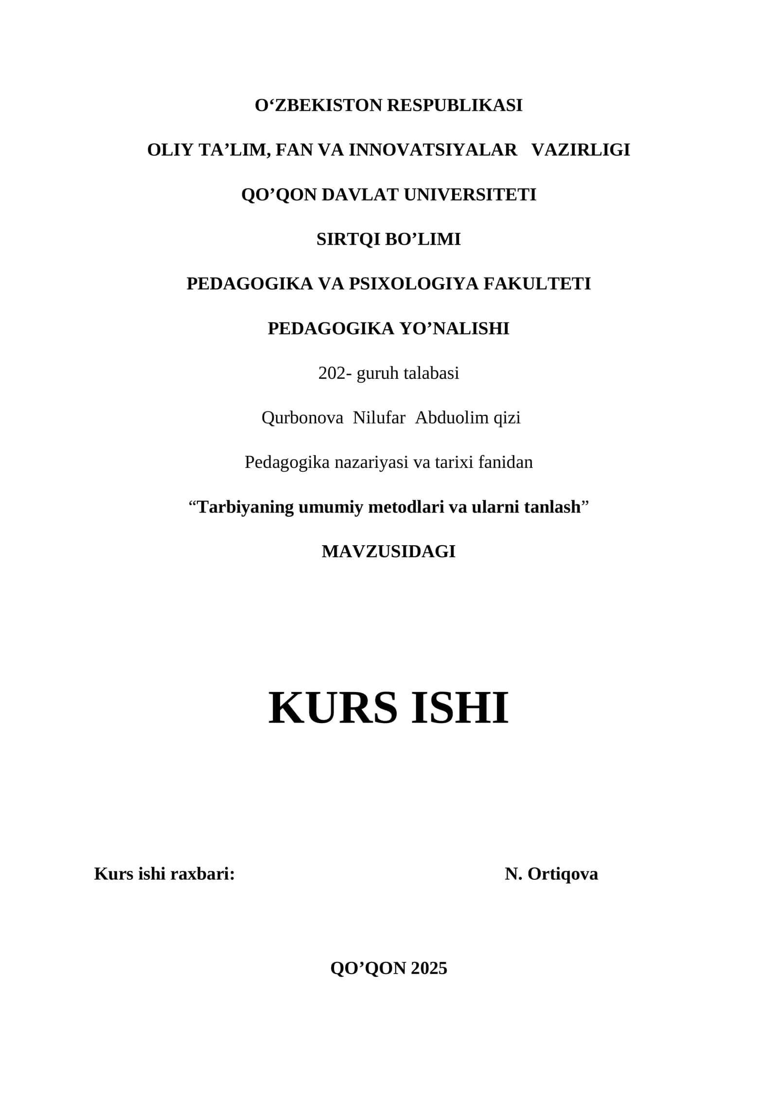 Tarbiyaning umumiy metodlari va ularni tanlash