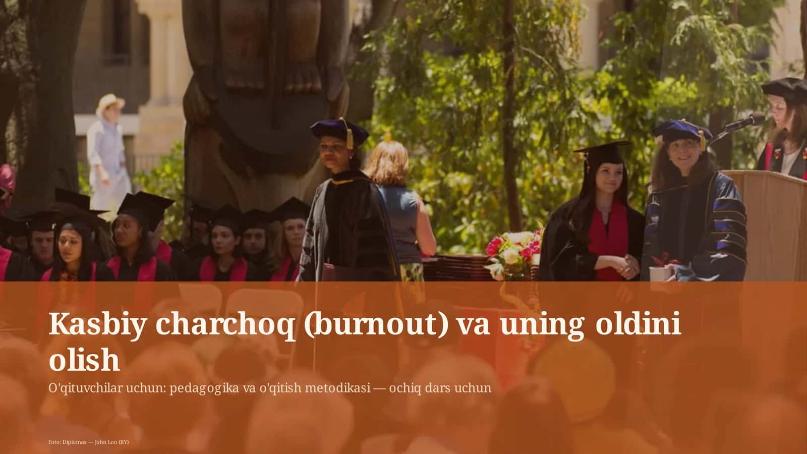 Kasbiy charchoq (burnout) va uning oldini olish