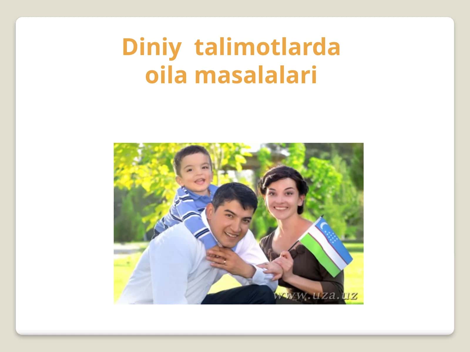 ISLOMDA OILANING MUQADDASLIGI