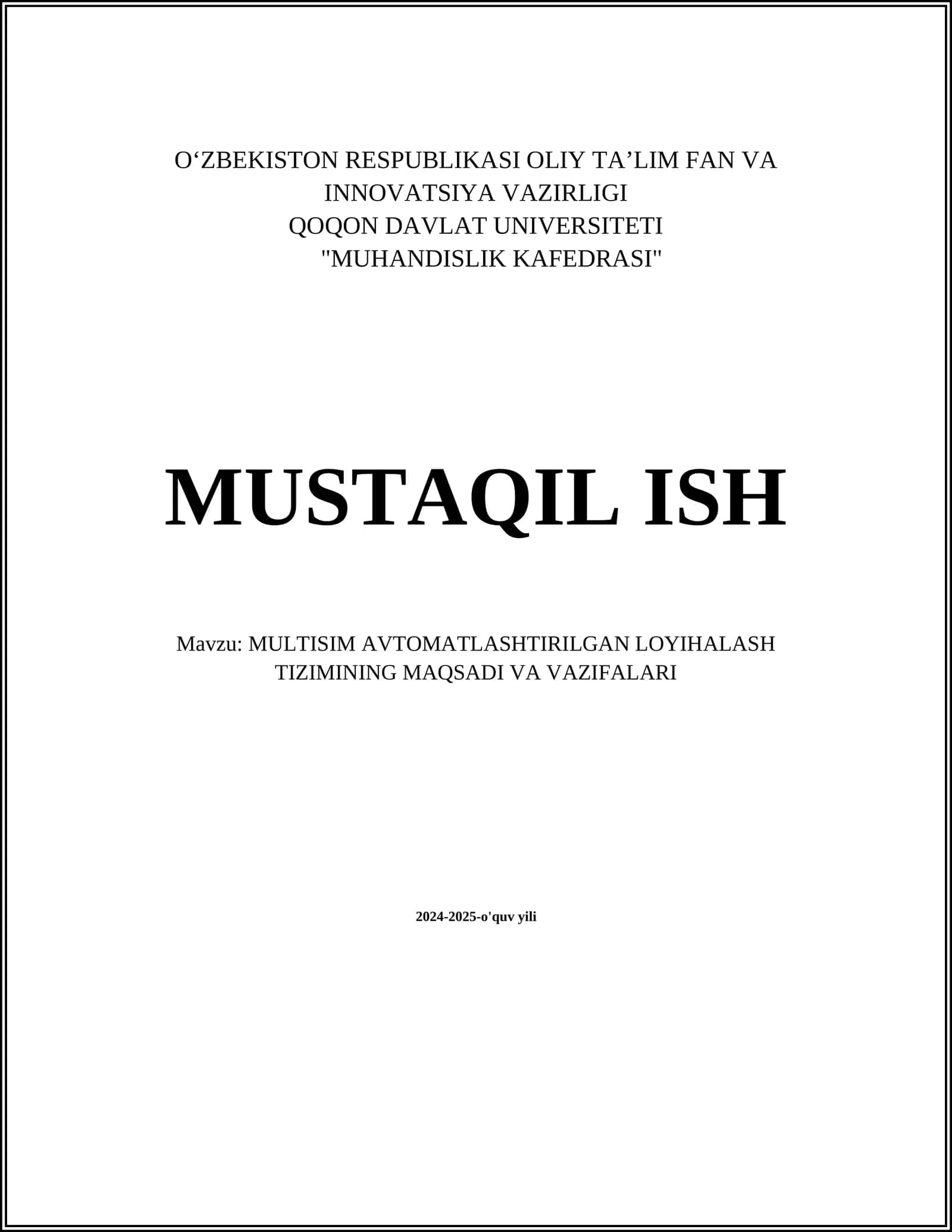 MULTISIM AVTOMATLASHTIRILGAN LOYIHALASH TIZIMINING MAQSADI VA VAZIFALARI