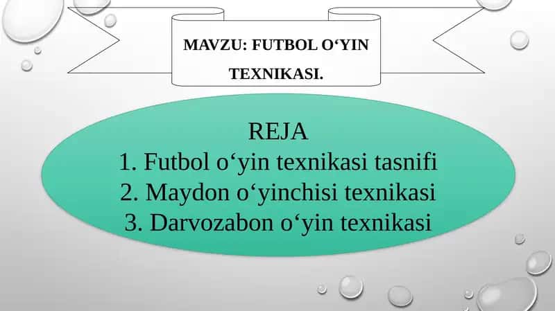 Futbol O‘yin Texnikasi