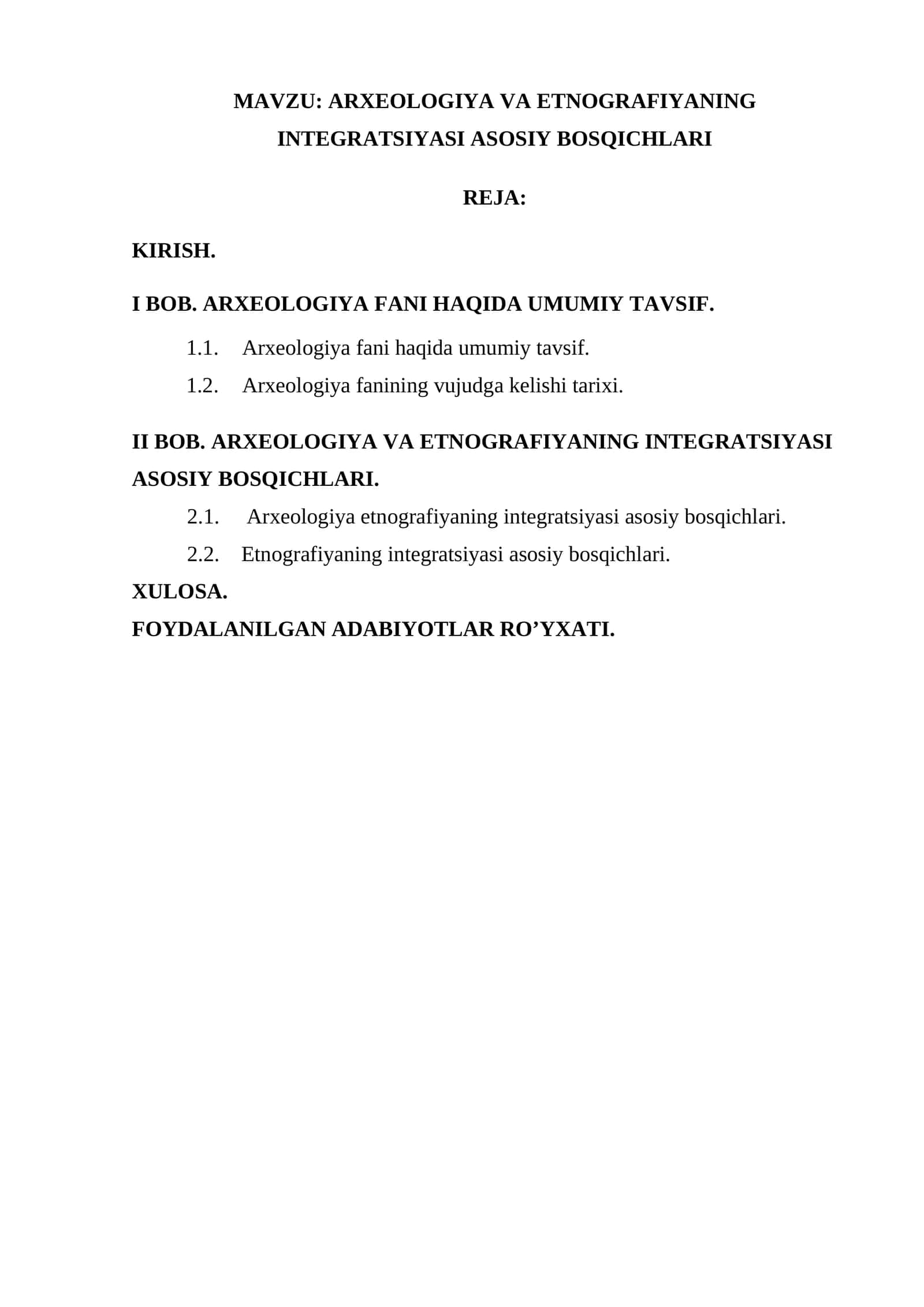 ARXEOLOGIYA VA ETNOGRAFIYANING INTEGRATSIYASI ASOSIY BOSQICHLARI