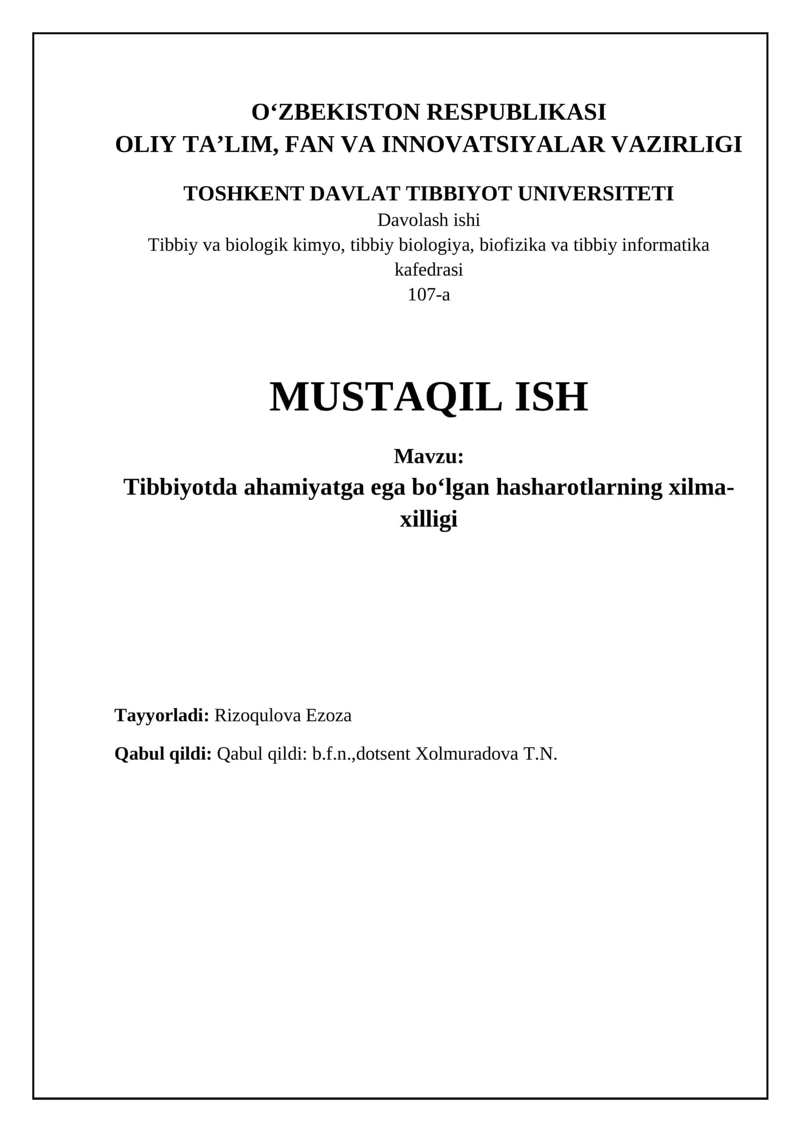 Tibbiyotda ahamiyatga ega bo‘lgan hasharotlarning xilma-xilligi