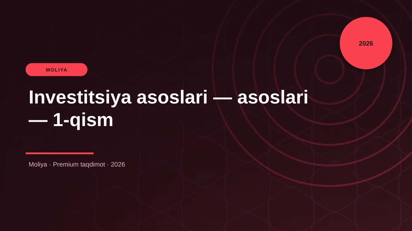 Investitsiya asoslari — asoslari — 1-qism