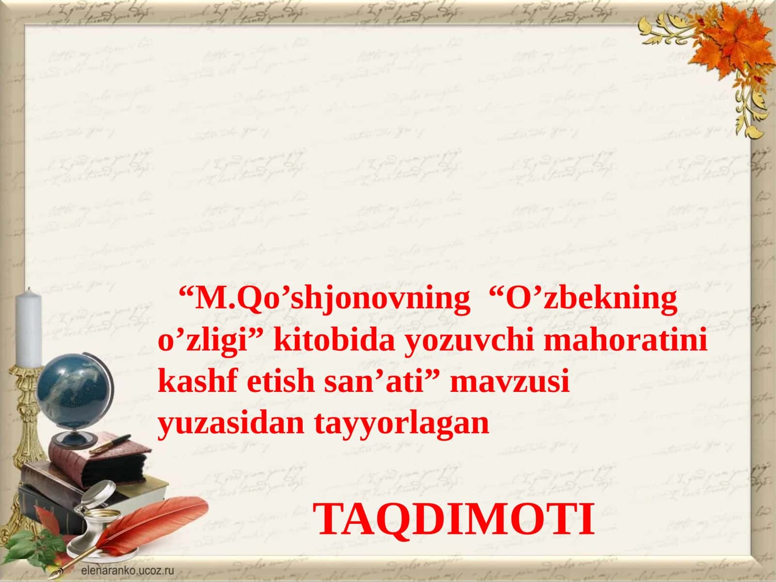 M.Qo’shjonovning “O’zbekningo’zligi” kitobidayozuvchimahoratinikashfetishsan’ati