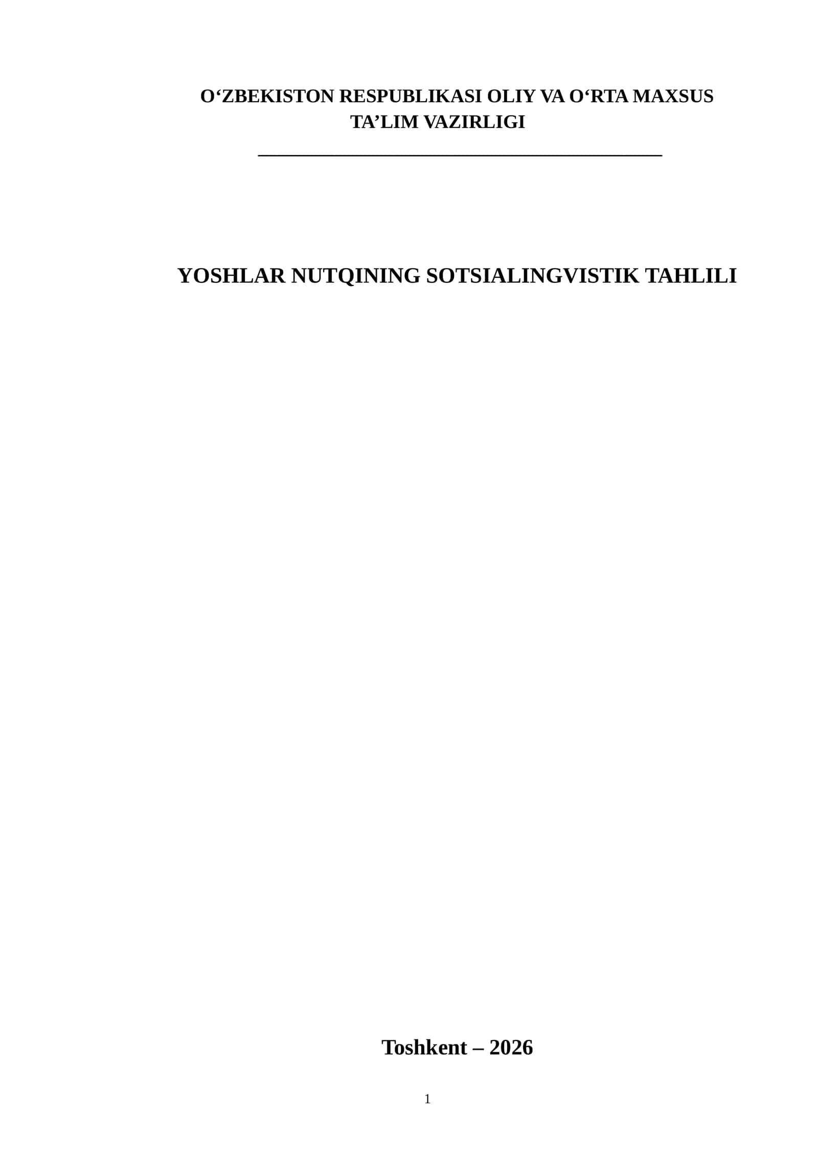 YOSHLAR NUTQINING SOTSIALINGVISTIK TAHLILI. Bitiruv malakaviy ish