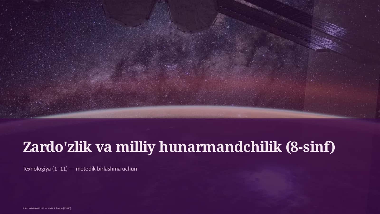 Zardo'zlik va milliy hunarmandchilik (8-sinf)