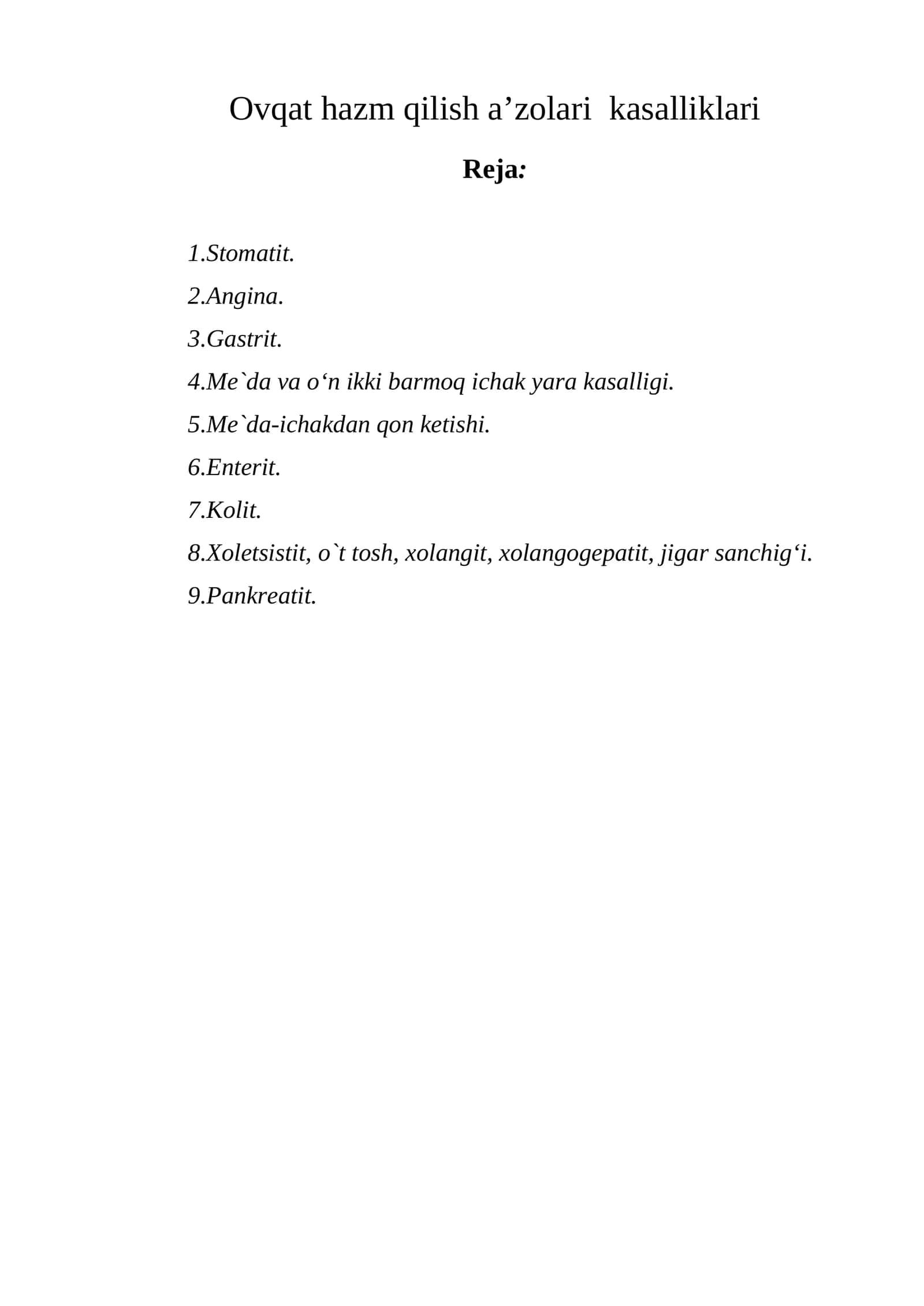 Ovqat hazm qilish a’zolari kasalliklari