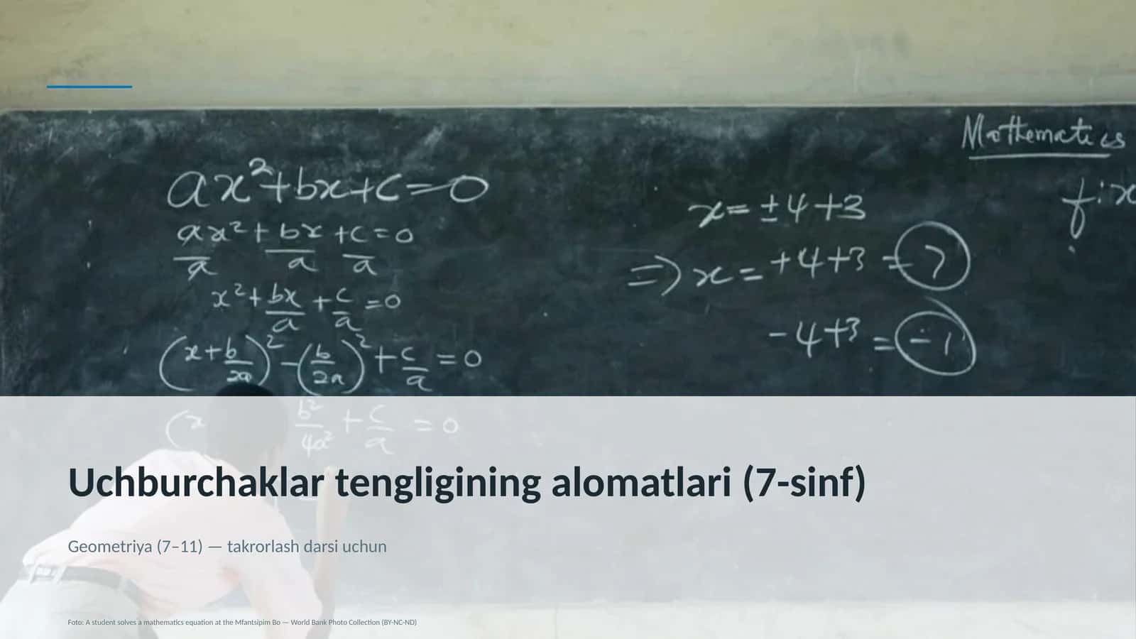Uchburchaklar tengligining alomatlari (7-sinf)