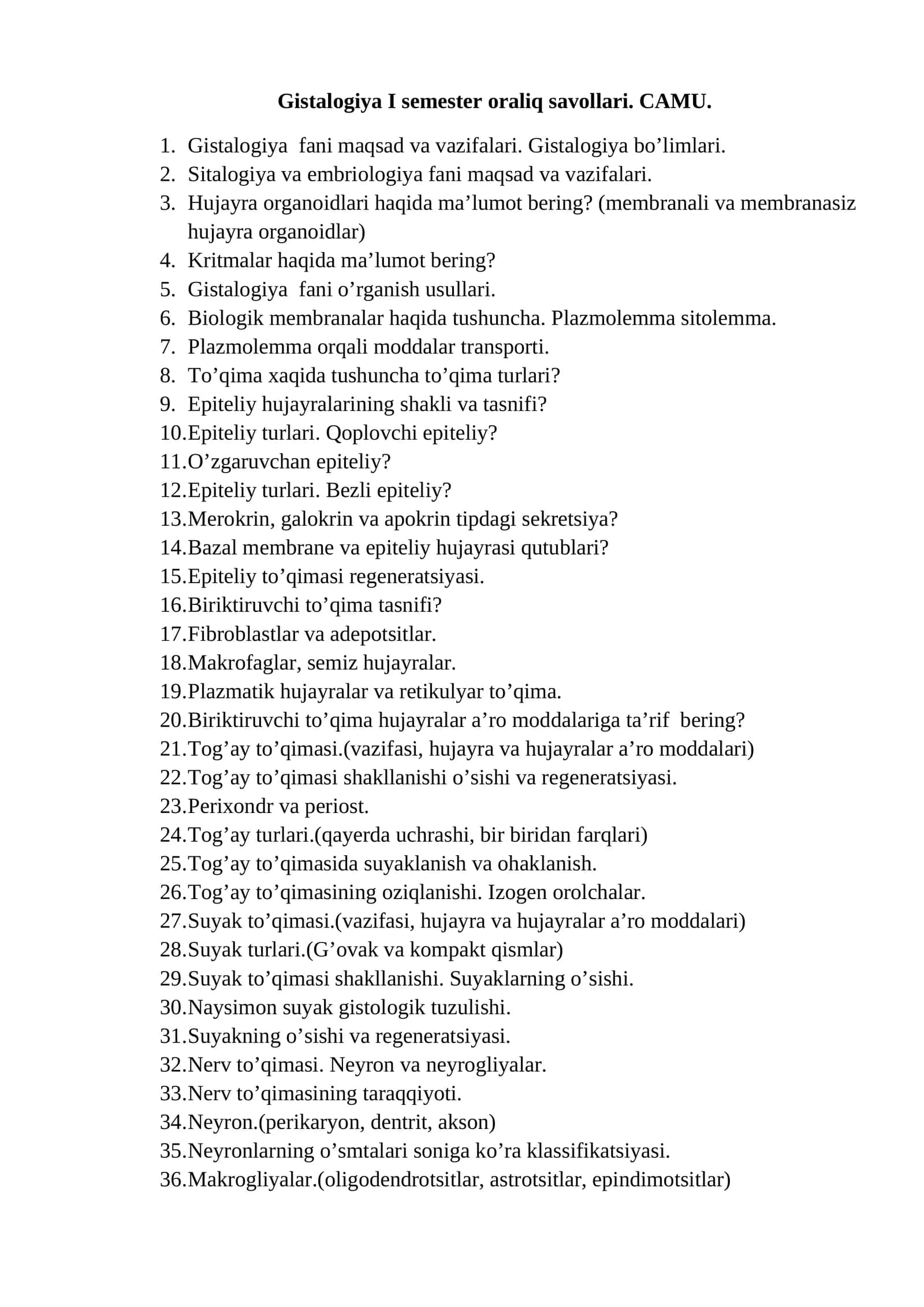 Gistalogiya I semester oraliq savollari. CAMU